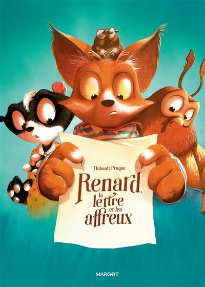 renard la lettre et  les  affreux